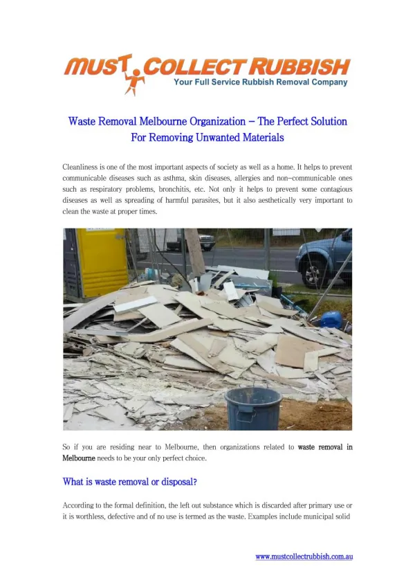 Waste Removal Melbourne Organization - The Perfect Solution For Removing Unwanted Materials