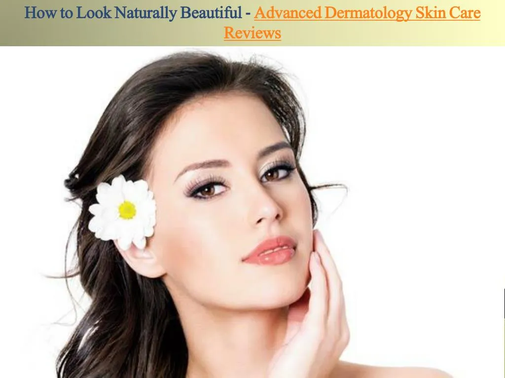 how to look naturally beautiful advanced