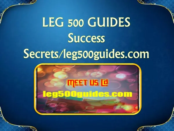 LEG 500 GUIDES Success Secrets/leg500guides.com