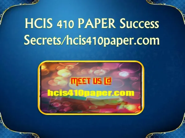 HCIS 410 PAPER Success Secrets/hcis410paper.com