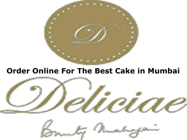 Order Online For The Best Cake in Mumbai