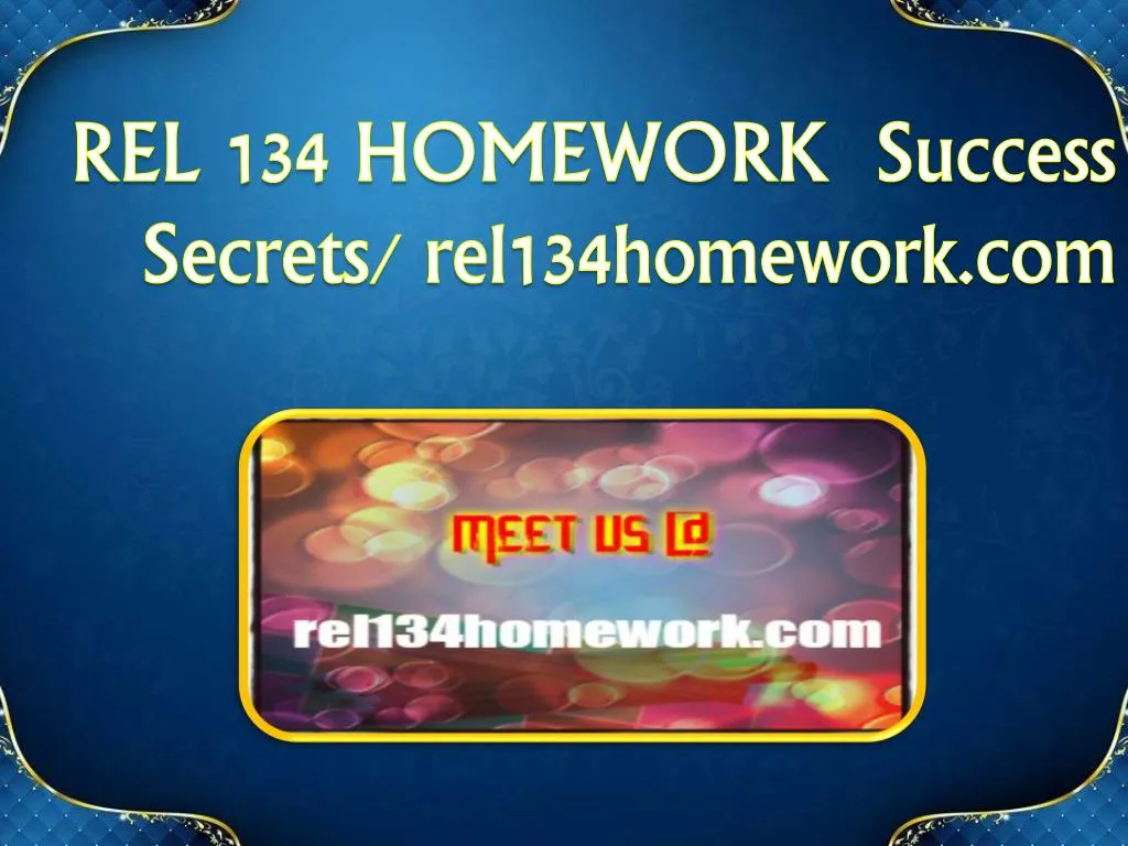 rel 134 homework success s ecrets rel134homework