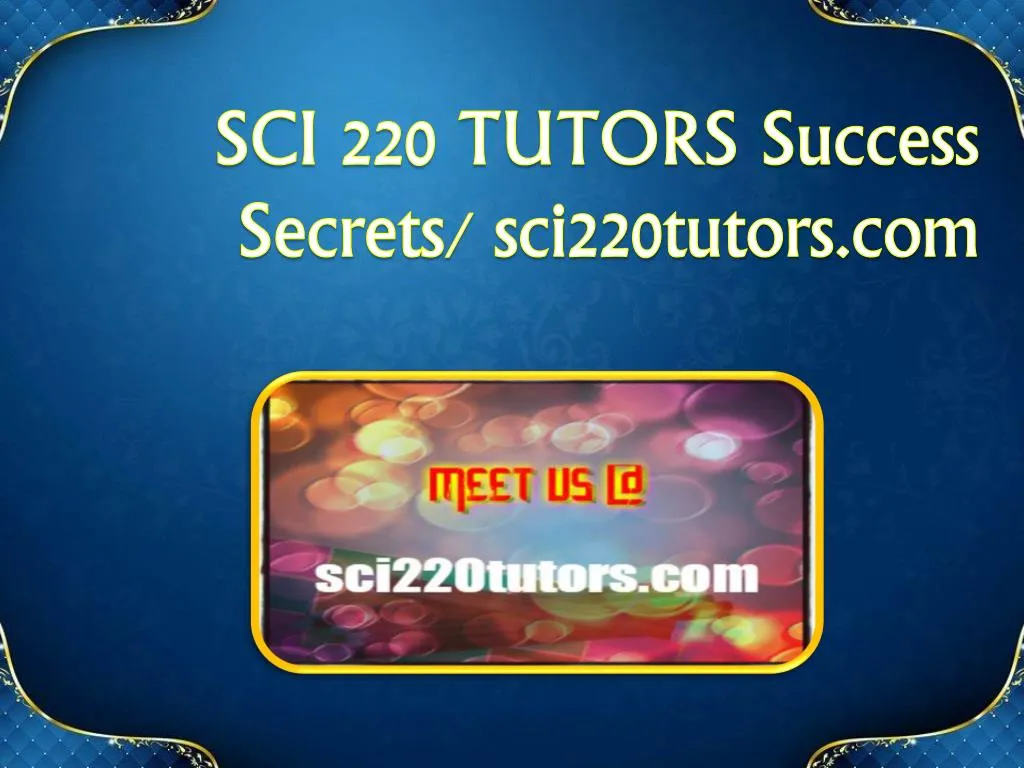 sci 220 tutors success s ecrets sci220tutors com