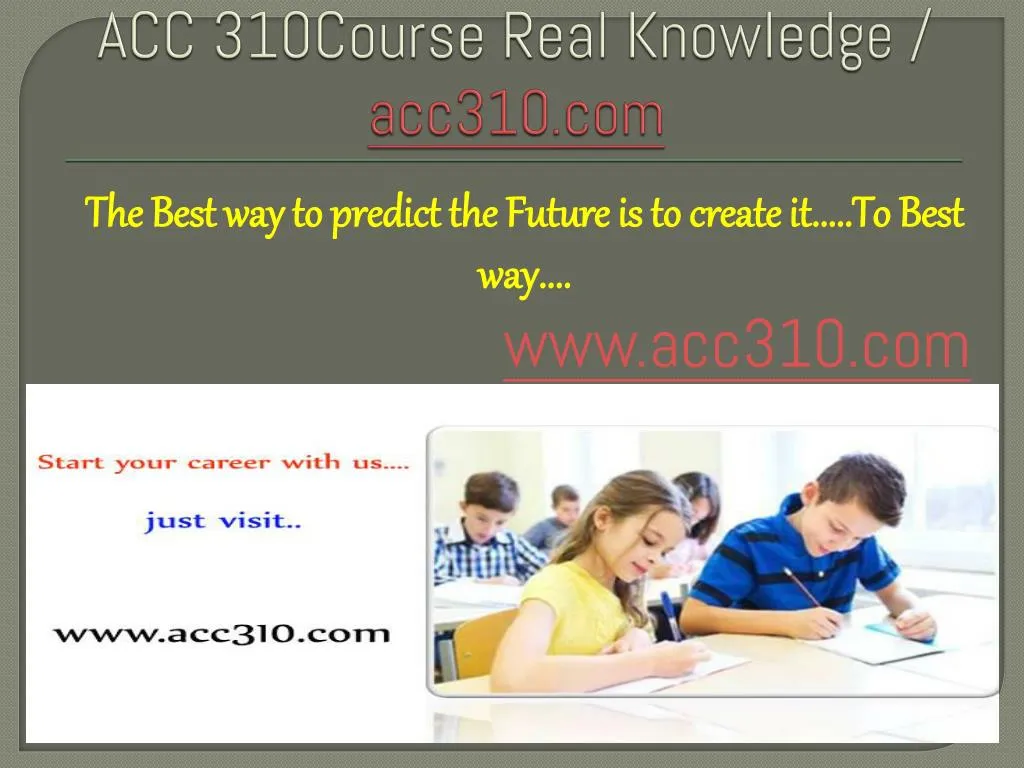 acc 310course real knowledge acc310 com