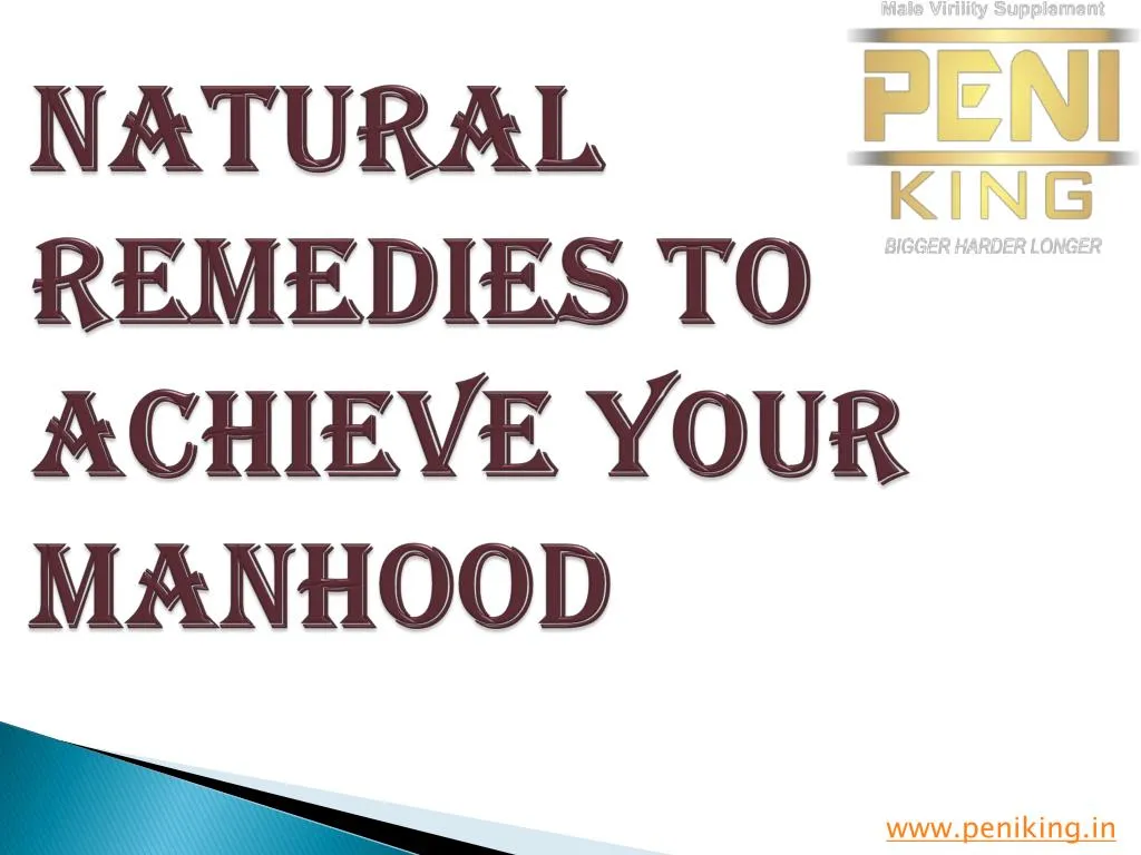 natural remedies to achieve your manhood