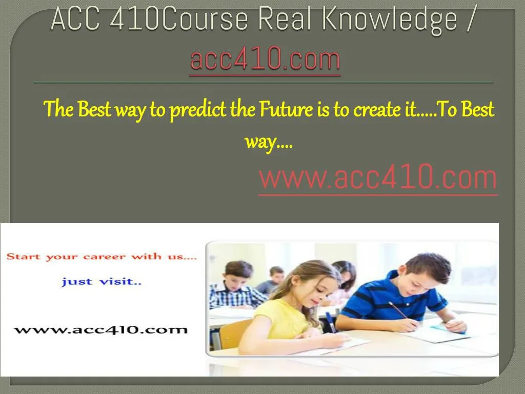 acc 410course real knowledge acc410 com