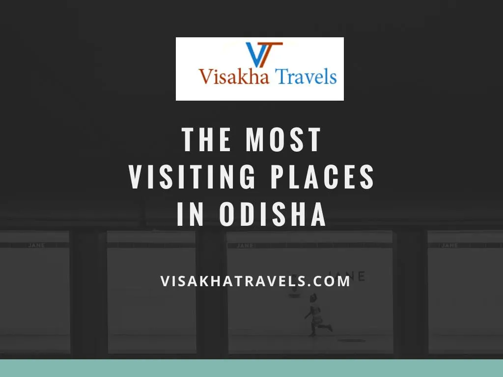 the most visiting places in odisha