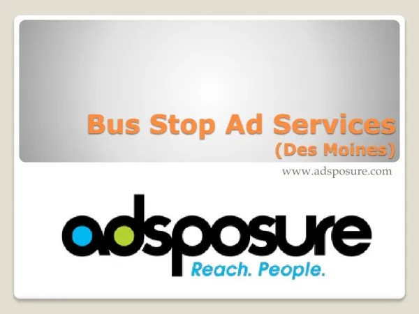 Bus Stop Ad - Des Moines (Adsposure)