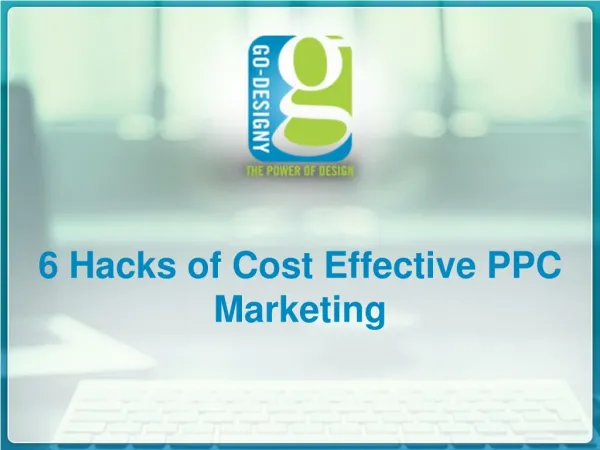 6 Hacks Of Cost Effective PPC Marketing