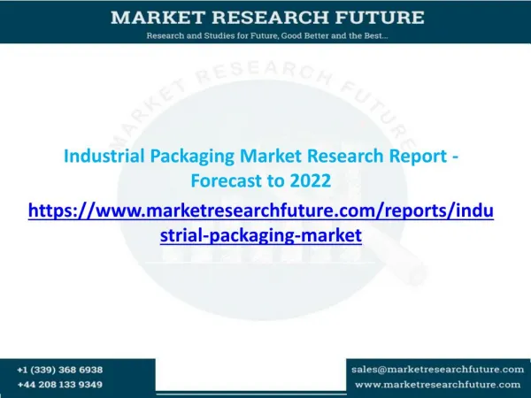 Industrial Packaging Market Research Report - Forecast to 2022