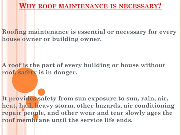 Main Reasons Why Roof Maintenance is necessary?