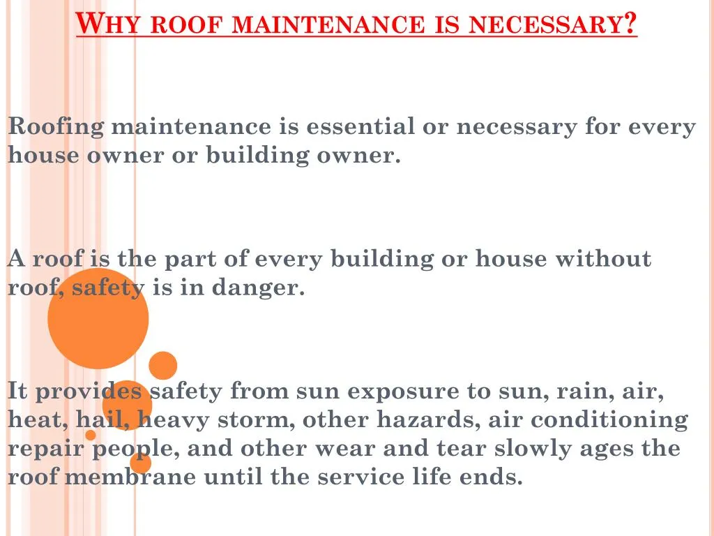 why roof maintenance is necessary