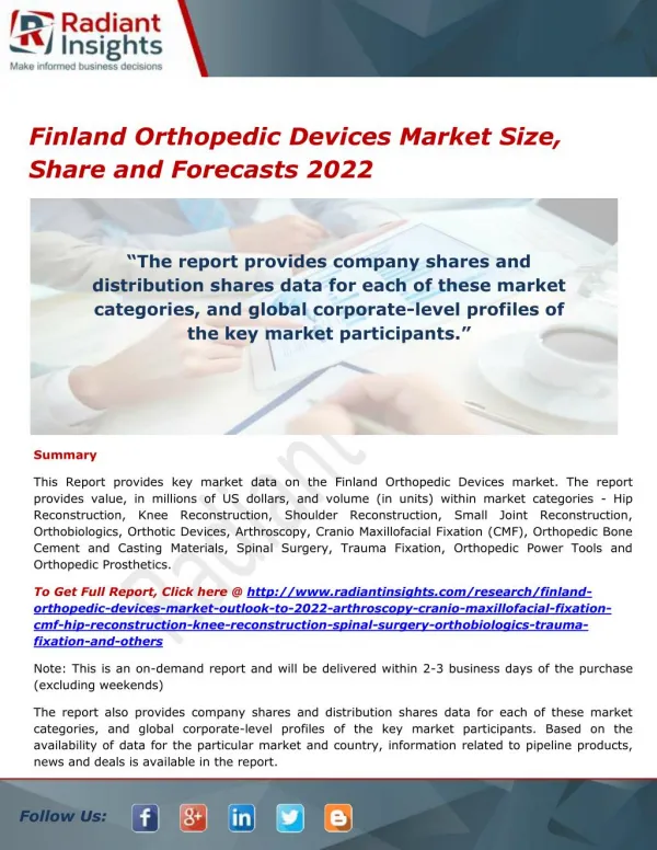 Finland Orthopedic Devices Market Share, Analysis and Forecasts 2022