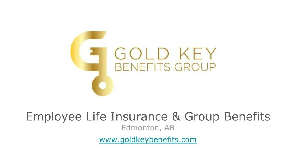 employee life insurance group benefits edmonton ab www goldkeybenefits com