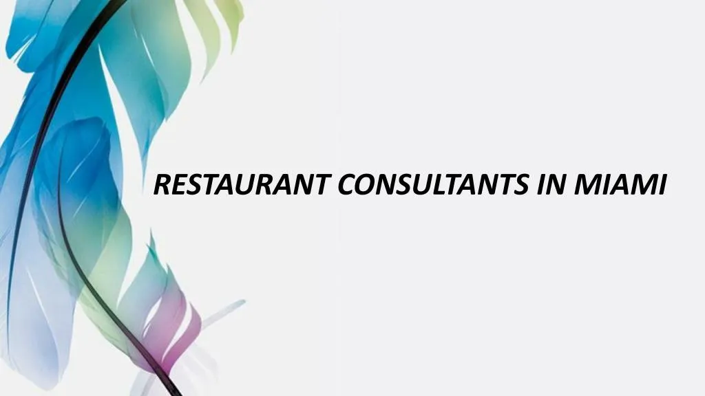 restaurant consultants in miami