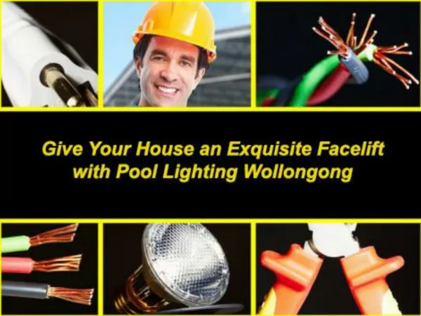 Give Your House an Exquisite Facelift with Pool Lighting Wollongong