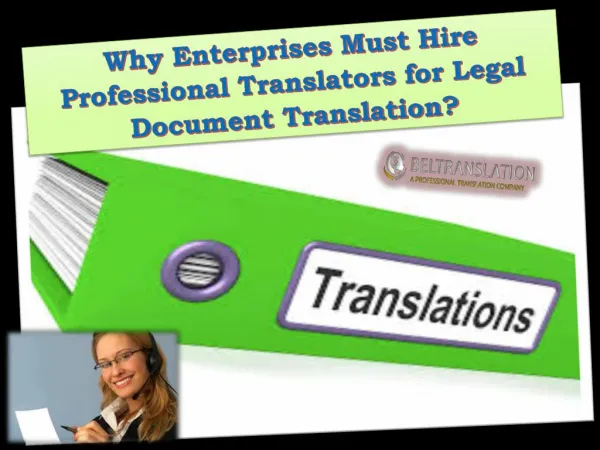 Why Enterprises Must Hire Professional Translators for Legal Document Translation?