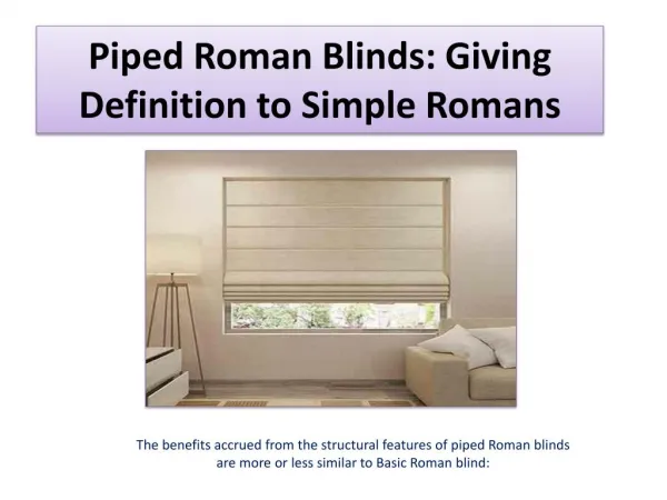 Piped Roman Blinds: Giving Definition to Simple Romans