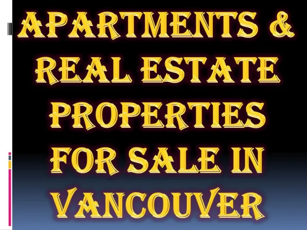 Apartments & Real Estate Properties for Sale in Vancouver