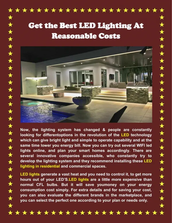 Get the Best LED Lighting At Reasonable Costs