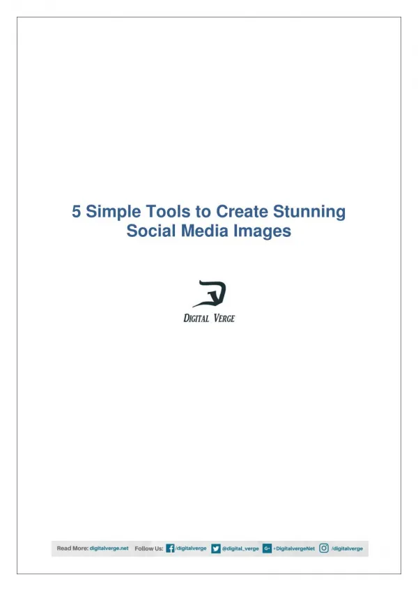 5 Simple Tools to Create Stunning Social Media Images