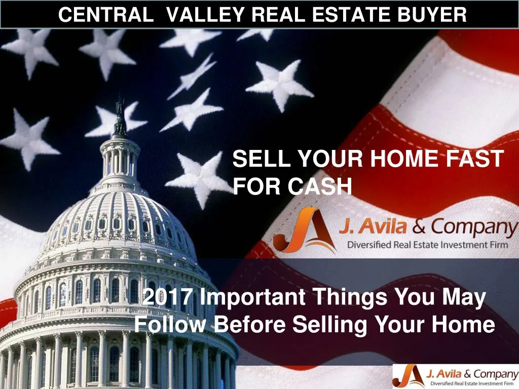 central valley real estate buyer