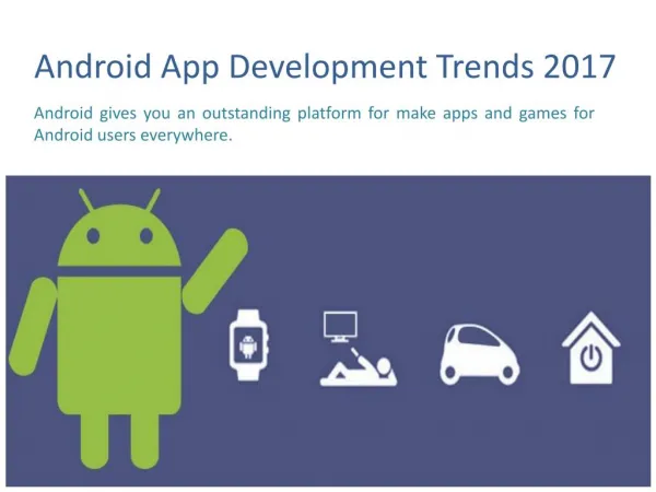 Android App Development Trends in 2017