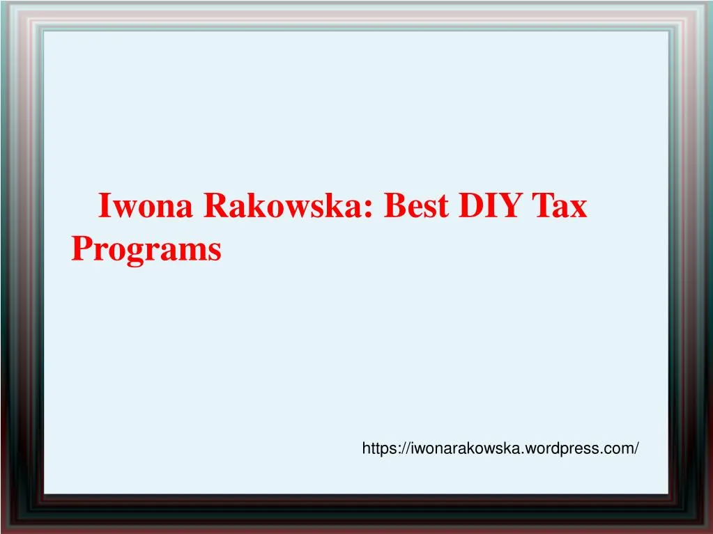 iwona rakowska best diy tax programs