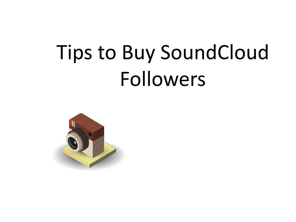 tips to buy soundcloud followers