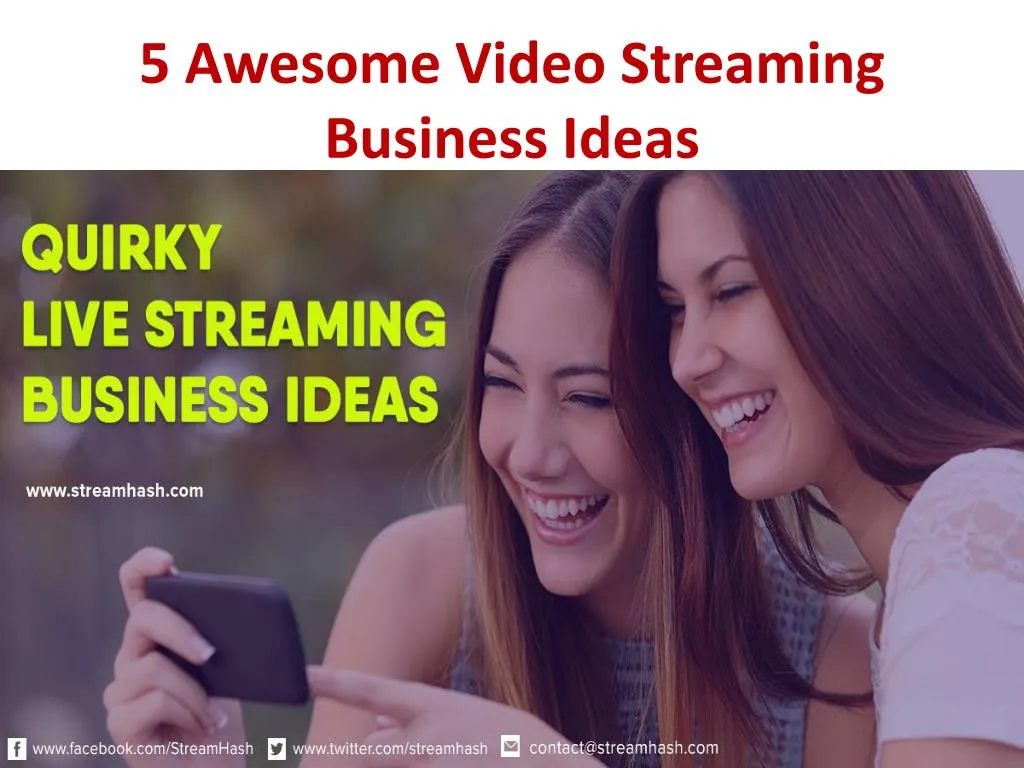 5 awesome video streaming business ideas