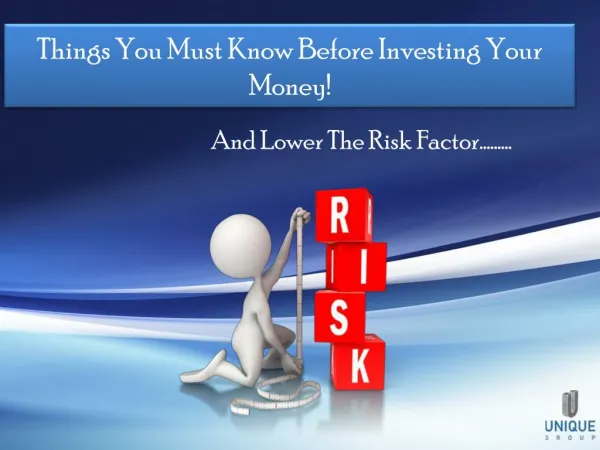 Things You Must Know Before Investing Your Money!