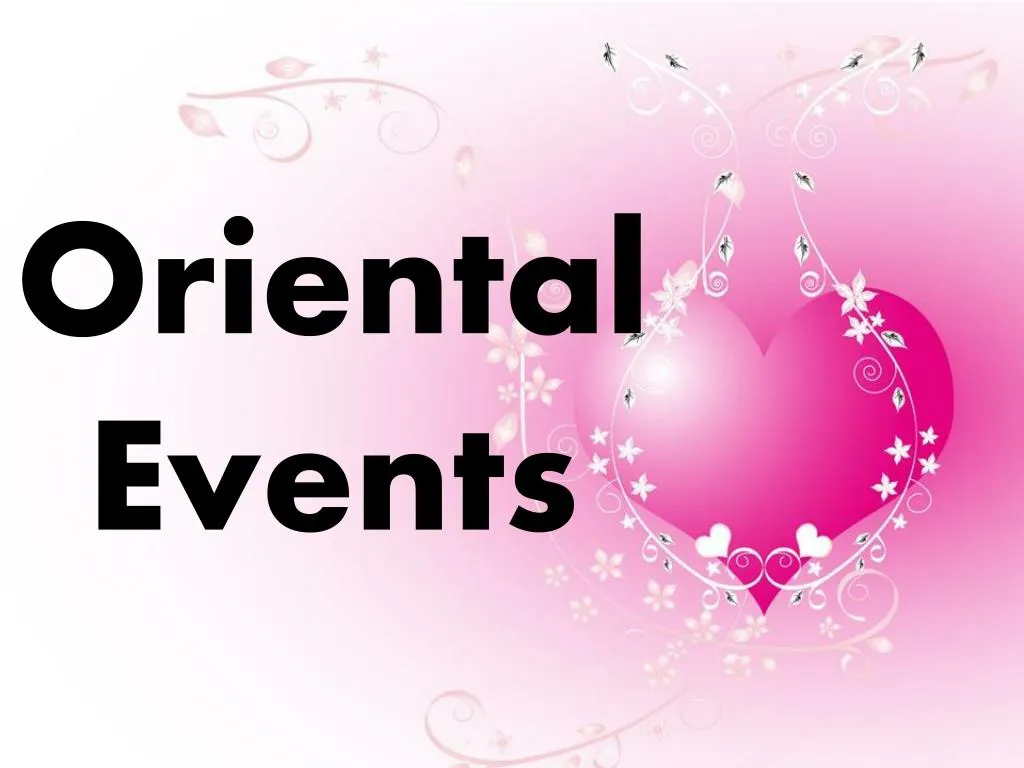 oriental events