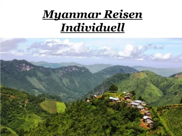 Myanmar Reisen Individuell