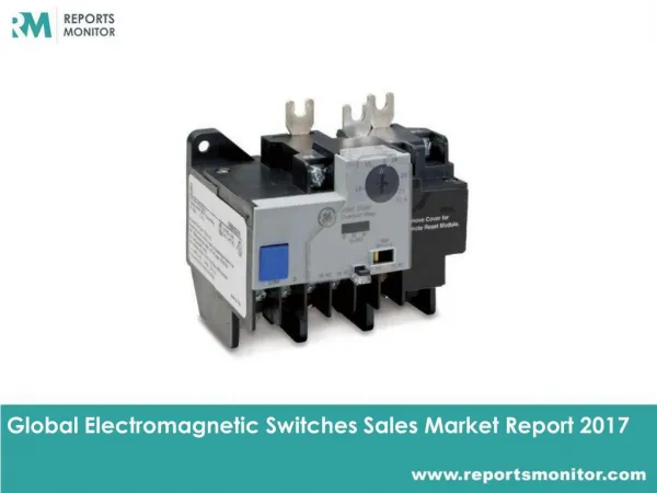 Electromagnetic Switches Market Research and Forecast
