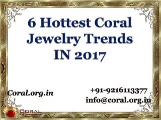 6 Hottest Coral Jewelry Trends in 2017