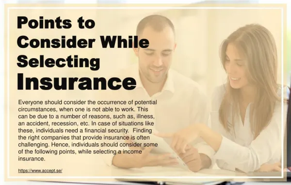 3 factors to consider before selecting insurance