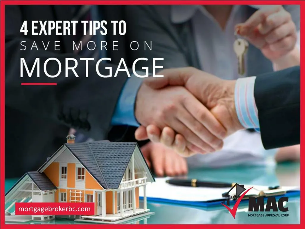 4 expert tips to save more on mortgage