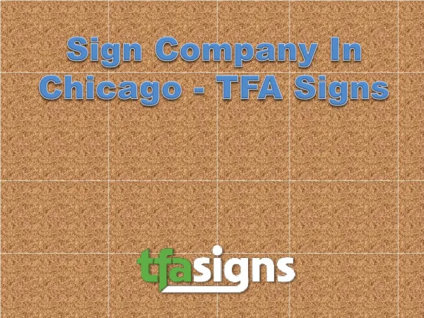 Sign Company In Chicago - TFA Signs