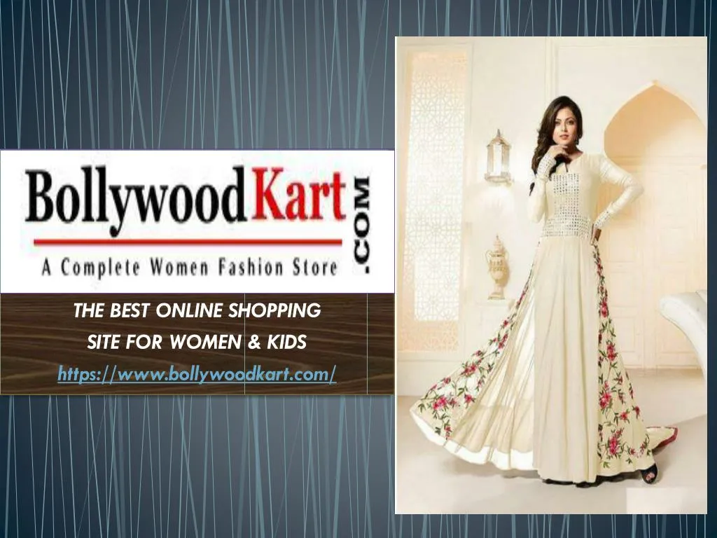 the best online shopping site for women kids https www bollywoodkart com