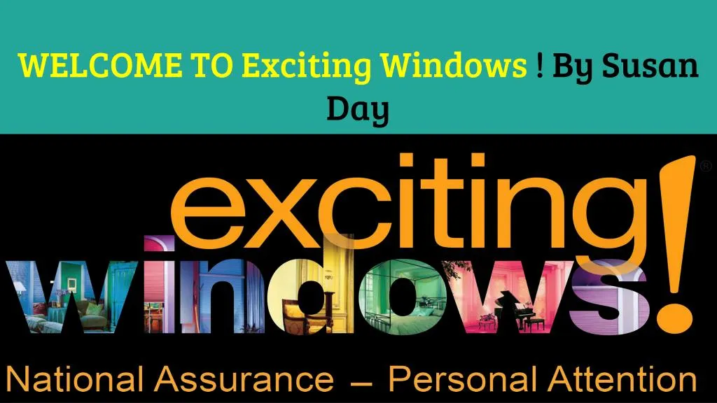 welcome to exciting windows by susan day