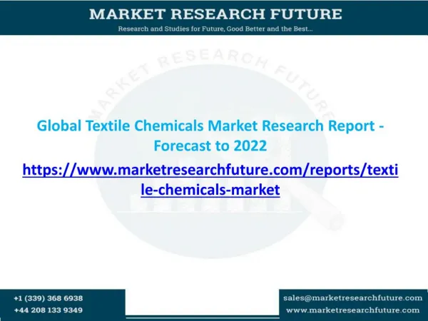 Global Textile Chemicals Market Research Report - Forecast to 2022