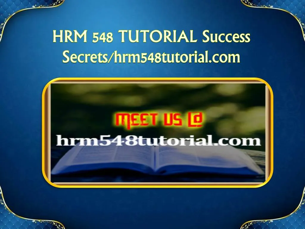 hrm 548 tutorial success secrets hrm548tutorial
