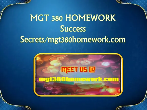 MGT 380 HOMEWORK Success Secrets/mgt380homework.com