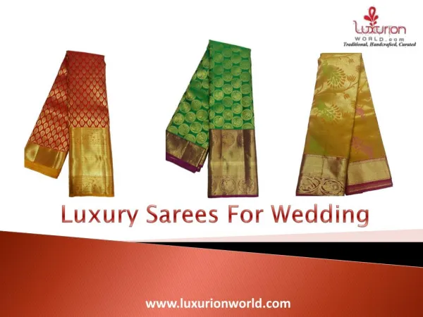 Buy Luxury Wedding Sarees Online - Luxurionworld