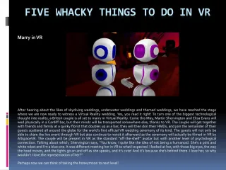 Five Whacky Things To Do in VR - slide 1