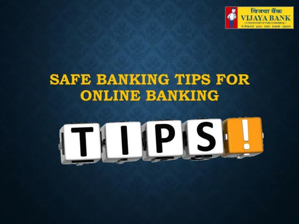 Vijaya Bank(Safe Banking tips for online Banking)