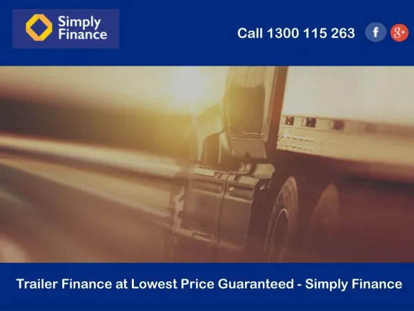 Trailer Finance at Lowest Price Guaranteed - Simply Finance