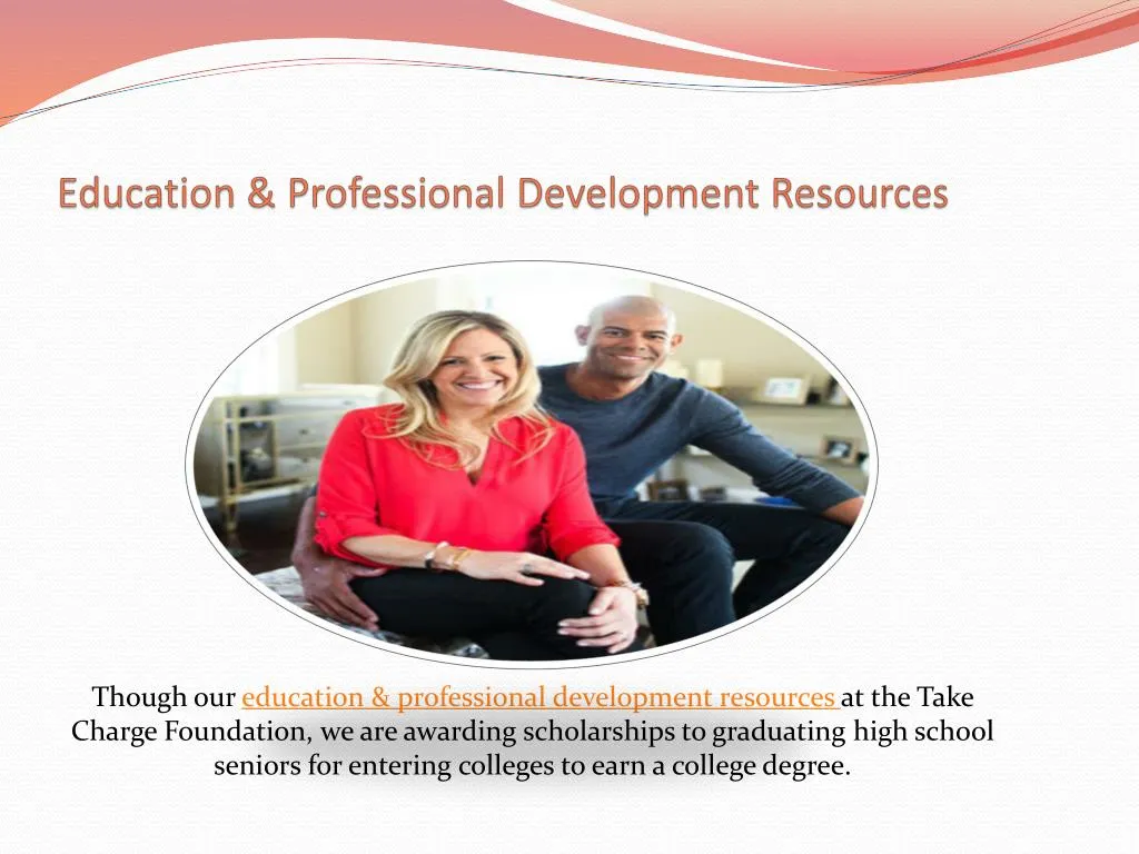 though our education professional development