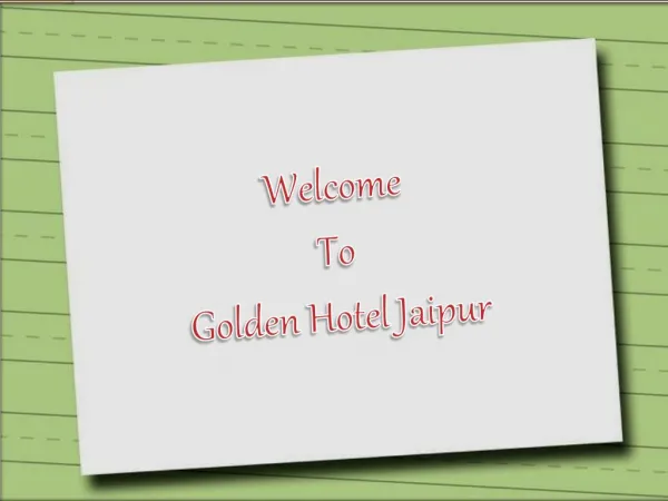 Golden Hotel Jaipur- Affordable Jaipur Tour packages
