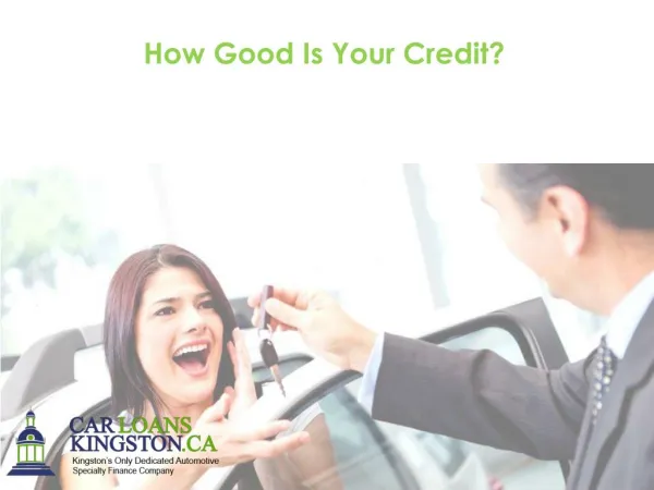 How Good Is Your Credit?